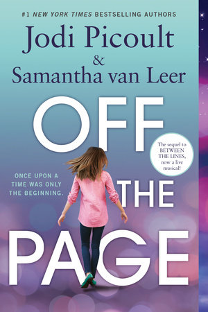 Off the Page by Jodi Picoult and Samantha van Leer