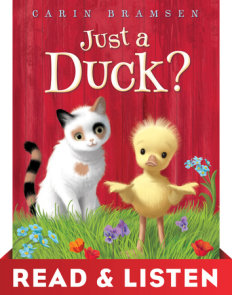Just a Duck? Read & Listen Edition