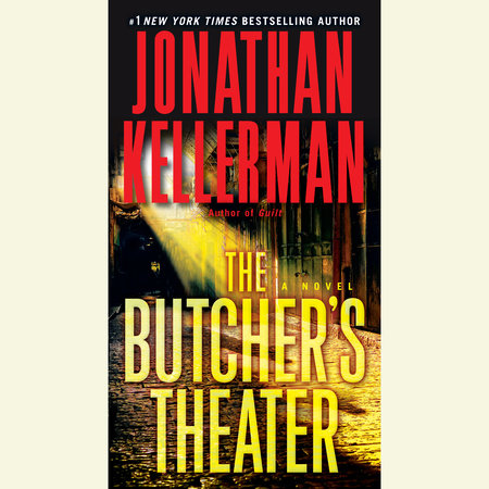 The Butcher's Theater by Jonathan Kellerman