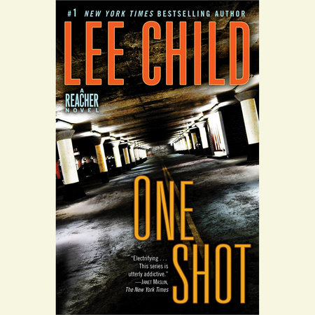 Jack Reacher: One Shot by Lee Child