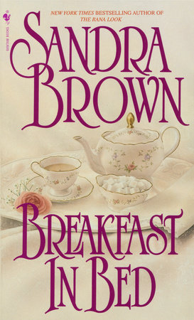 Breakfast in Bed by Sandra Brown