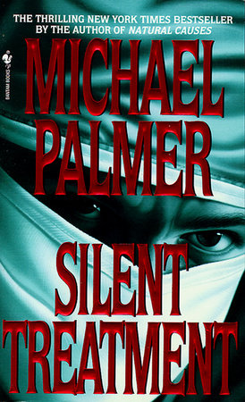 Silent Treatment by Michael Palmer