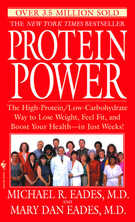 Protein Power by Michael R. Eades and Mary Dan Eades