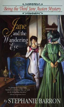 Jane and the Wandering Eye by Stephanie Barron