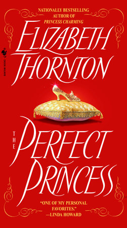 The Perfect Princess by Elizabeth Thornton