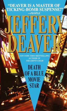 Death of a Blue Movie Star by Jeffrey Deaver