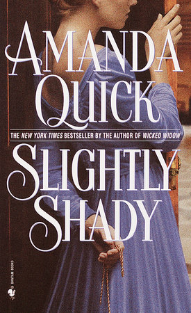Slightly Shady by Amanda Quick