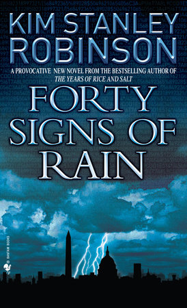 Forty Signs of Rain by Kim Stanley Robinson