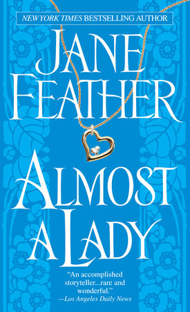 Almost a Lady by Jane Feather