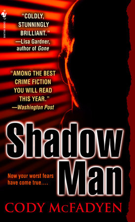 Shadow Man by Cody McFadyen