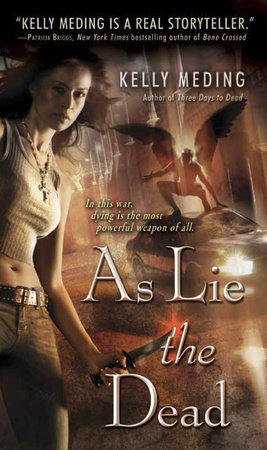 As Lie the Dead by Kelly Meding