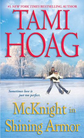 McKnight in Shining Armor by Tami Hoag