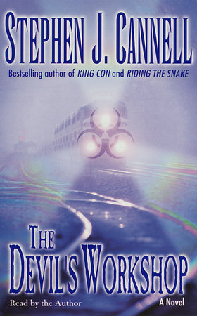 The Devil's Workshop by Stephen J. Cannell