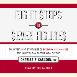 Eight Steps to Seven Figures