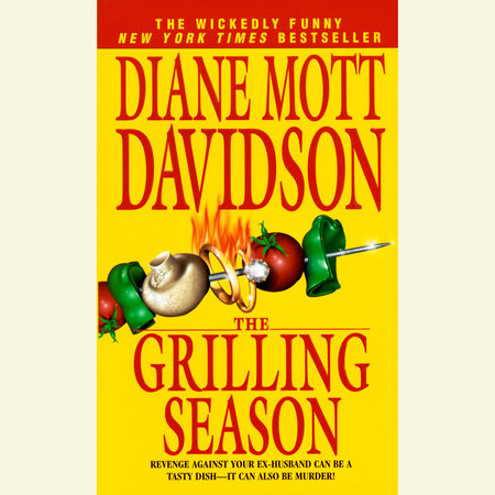The Grilling Season by Diane Mott Davidson