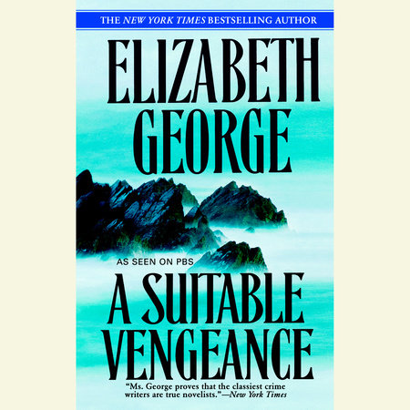 A Suitable Vengeance by Elizabeth George