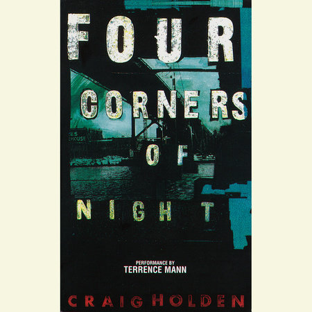 Four Corners of Night by Craig Holden