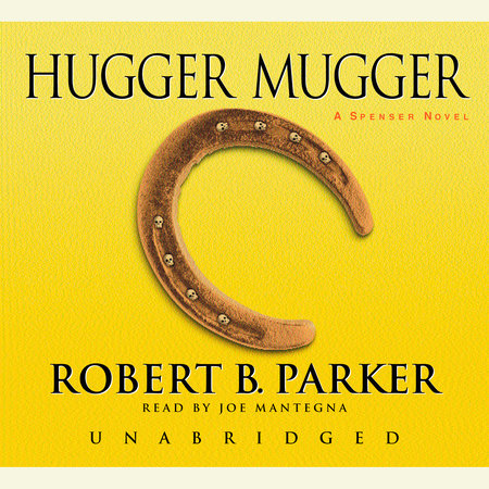 Hugger Mugger by Robert B. Parker