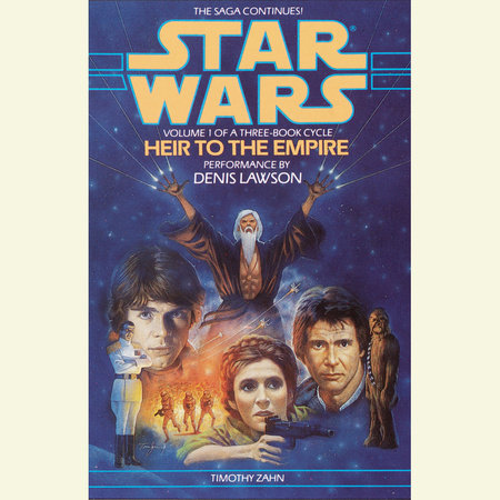 Heir to the Empire: Star Wars Legends (The Thrawn Trilogy) by Timothy Zahn
