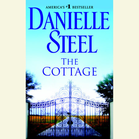 The Cottage by Danielle Steel