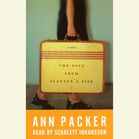 The Dive From Clausen's Pier by Ann Packer