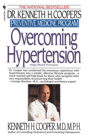 Overcoming Hypertension by Kenneth H. Cooper