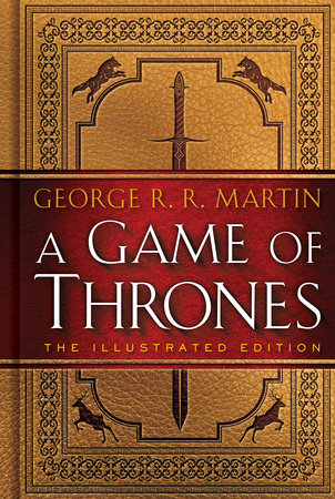 A Game of Thrones: The Illustrated Edition Book Cover Picture