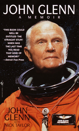 John Glenn: A Memoir by John Glenn and Nick Taylor