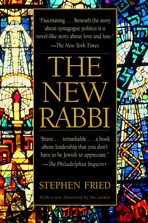 The New Rabbi by Stephen Fried