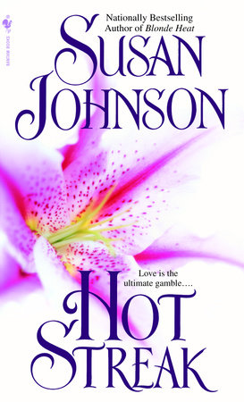 Hot Streak by Susan Johnson