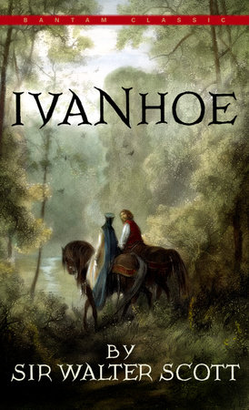 Ivanhoe by Sir Walter Scott