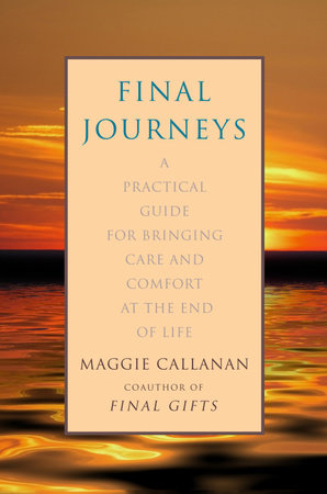 Final Journeys by Maggie Callanan