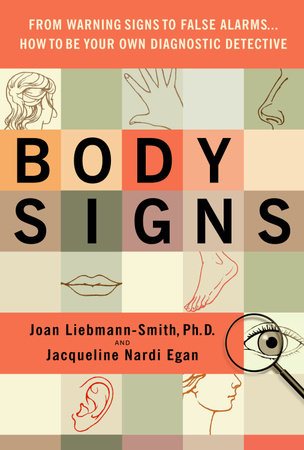 Body Signs by Joan Liebmann-Smith, PhD and Jacqueline Egan