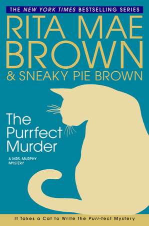The Purrfect Murder by Rita Mae Brown