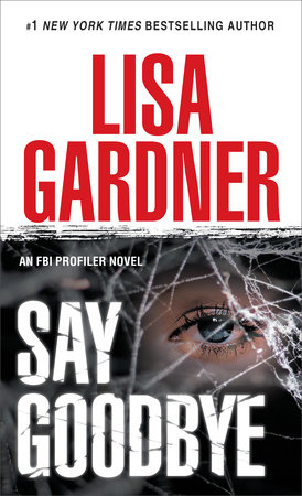 Say Goodbye by Lisa Gardner