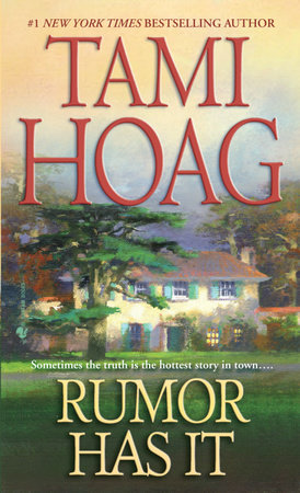 Rumor Has It by Tami Hoag