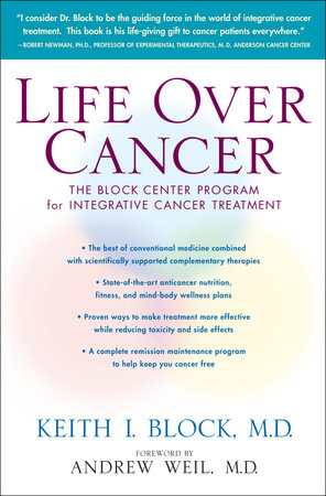 Life Over Cancer by Keith Block
