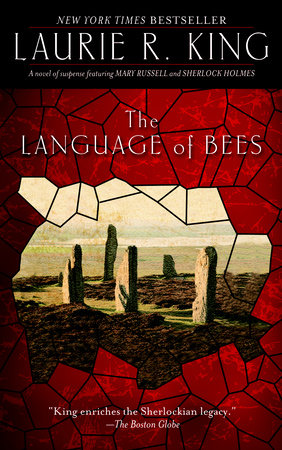 The Language of Bees by Laurie R. King