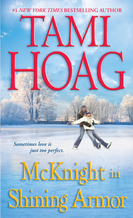 McKnight in Shining Armor by Tami Hoag
