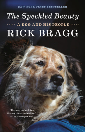 The Speckled Beauty by Rick Bragg