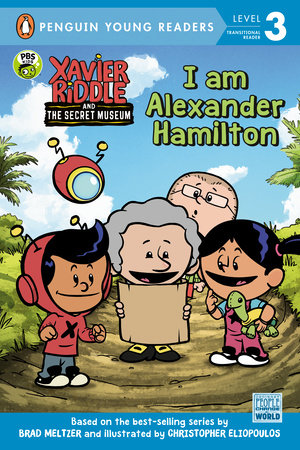 I Am Alexander Hamilton by Nancy Parent