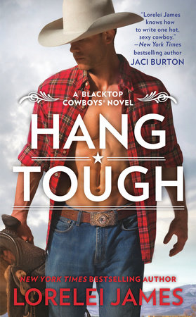 Hang Tough by Lorelei James