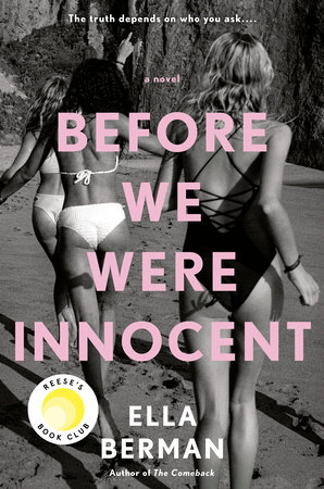 Before We Were Innocent: Reese's Book Club by Ella Berman