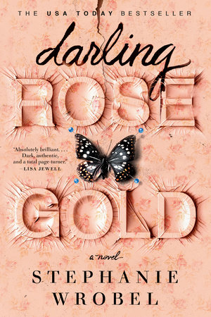 Darling Rose Gold by Stephanie Wrobel