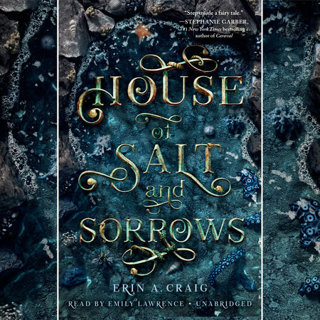 House of Salt and Sorrows by Erin A. Craig