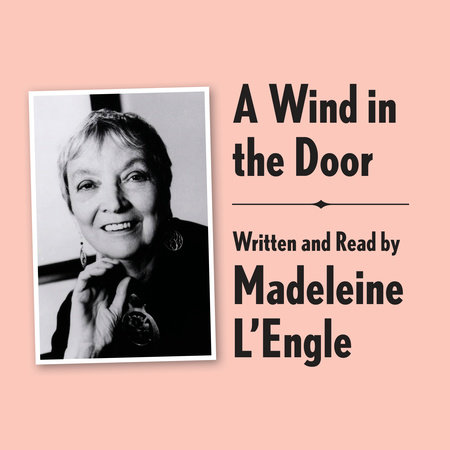 A Wind in the Door Archival Edition by Madeleine L'Engle