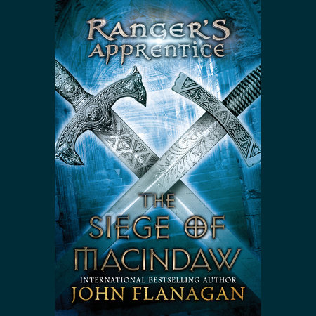The Siege of Macindaw by John Flanagan