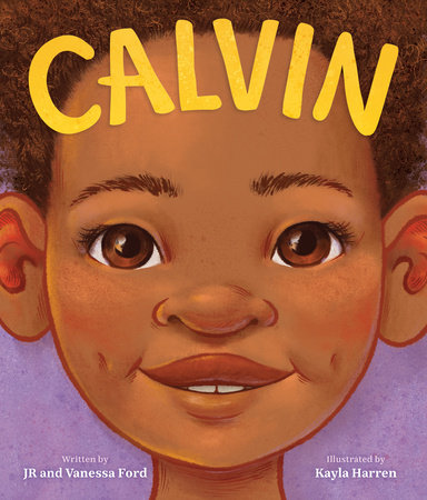 Calvin by JR Ford and Vanessa Ford