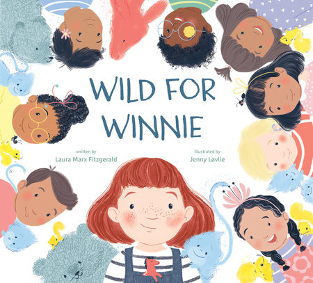 Wild for Winnie by Laura Marx Fitzgerald