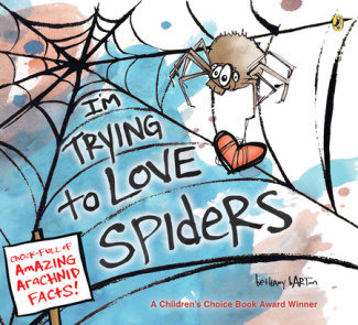 I'm Trying to Love Spiders